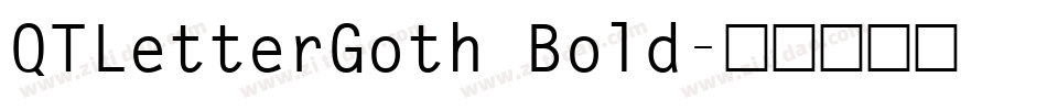 QTLetterGoth Bold字体转换